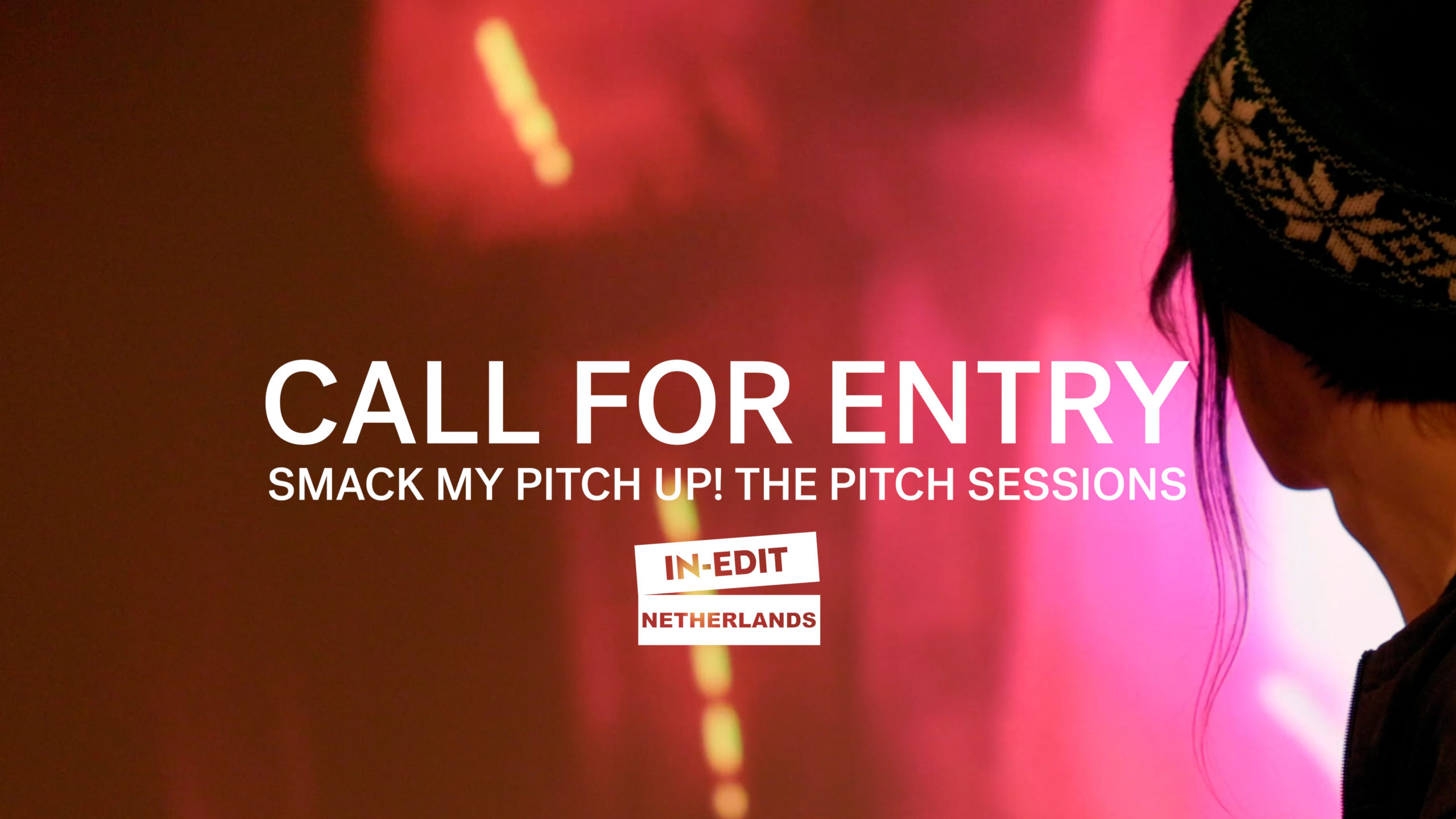 The 2023 Smack My PITCH Up! The Pitch Sessions call for entries is open!